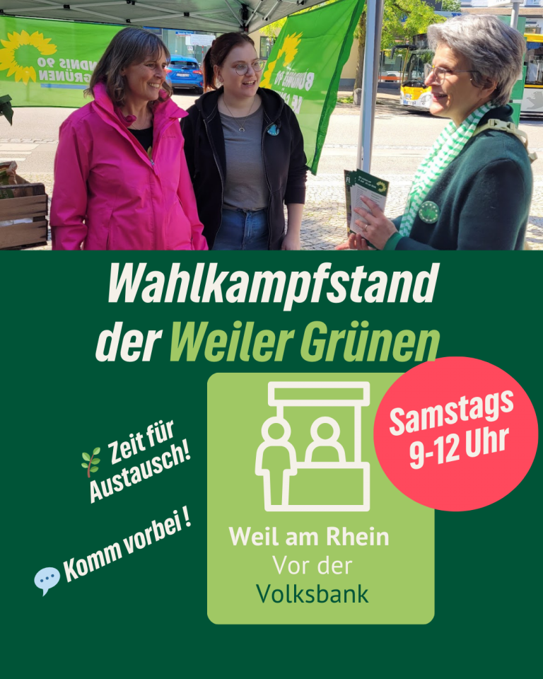 🟢 Wahlkampfstände in Weil am Rhein – Termine & Standorte